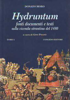 Immagine di Hydruntum 1° Fonti documenti e testi sulla vicenda otrantina del 1480
